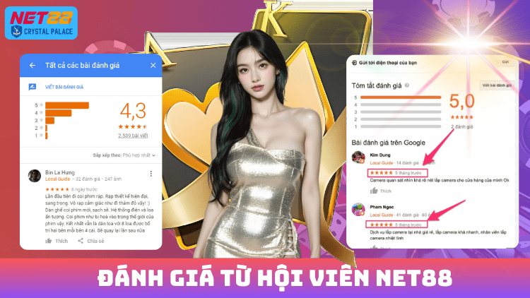 Đánh giá tốt từ hội viên Net88