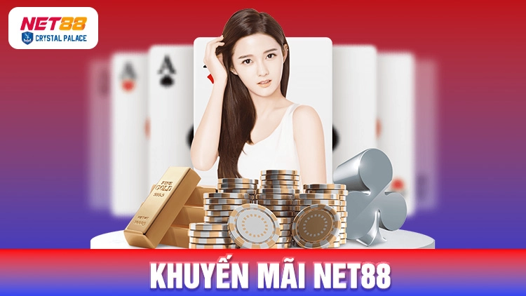 Khuyến mãi Net88