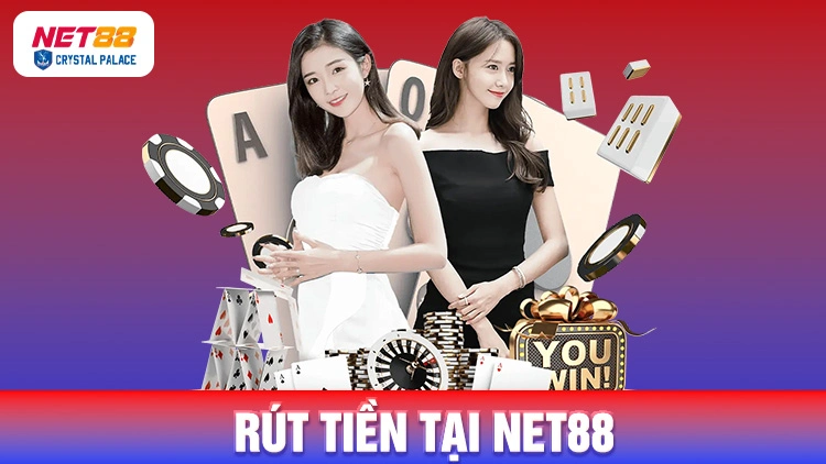 Điều kiện rút tiền tại Net88