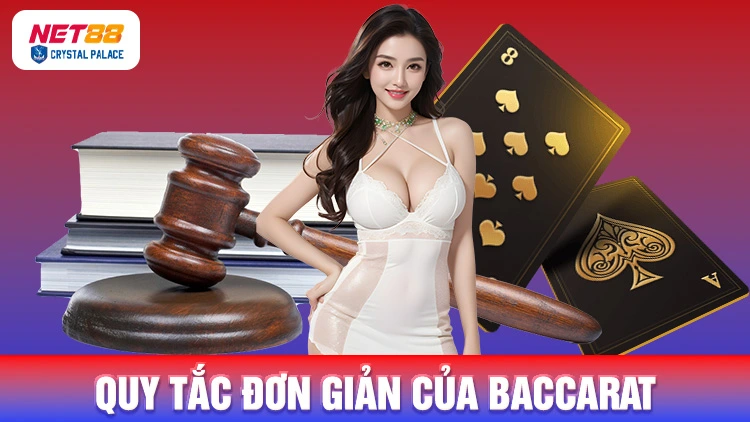 Baccarat có quy tắc đơn giản